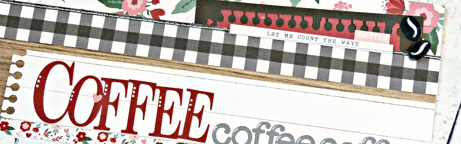 Create a Coffee Layout with a Cricut Title